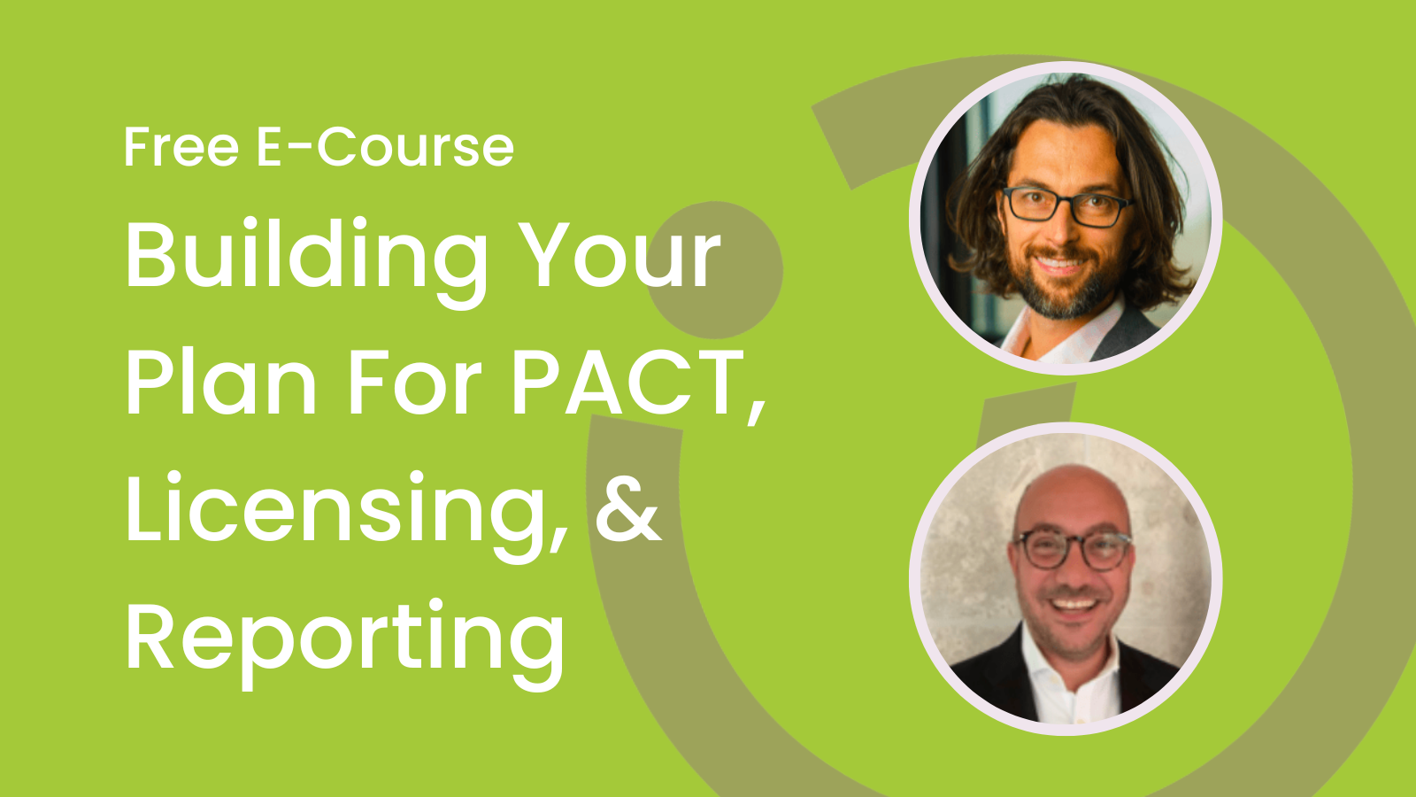 Building Your Plan for PACT Act, Licensing, Reporting