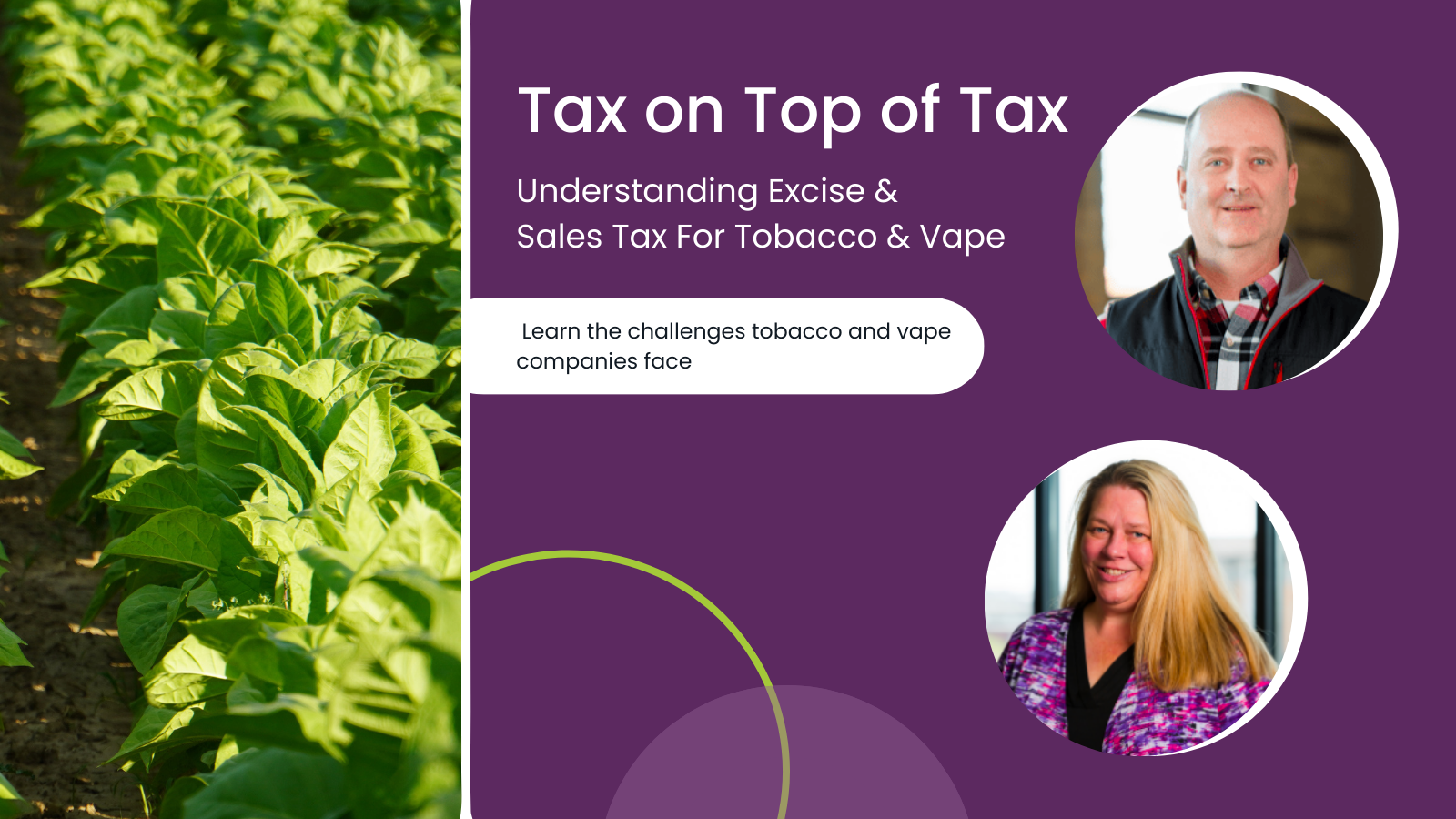 Understanding Excise & Sales Tax For Tobacco & Vape